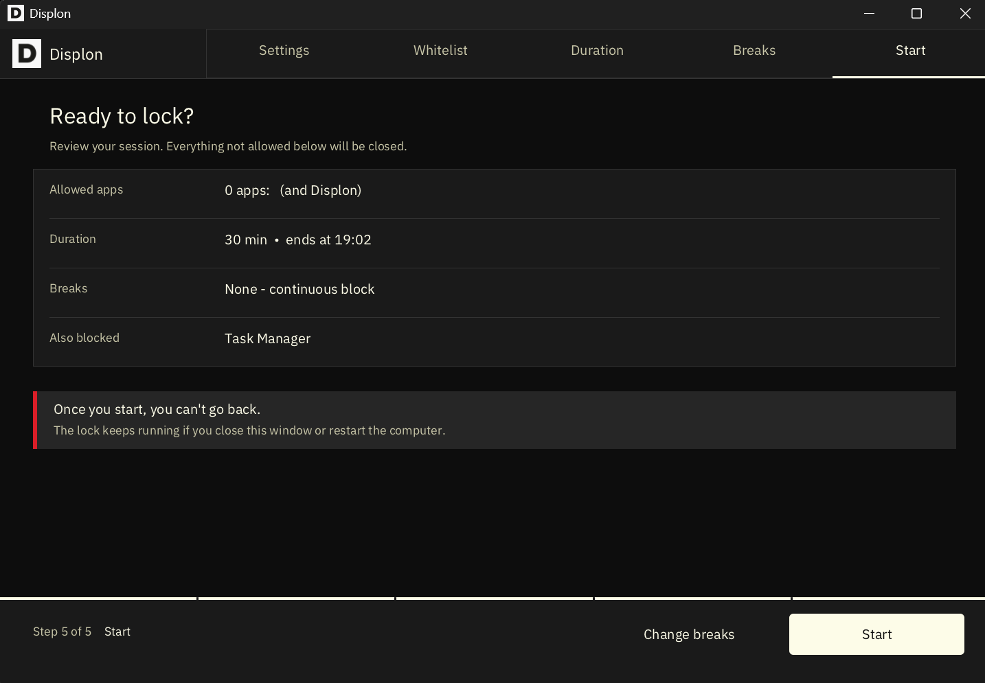 Displon ready to lock summary: allowed apps, duration, breaks and blocked Task Manager